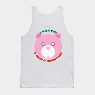 Christmas Teddy Bears I Wish You a Bear-y Christmas Cute Festive Gift for Teddy Bear Lovers Tank Top